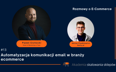 #13 Paweł Cichocki (Tpay) – Automatyzacja komunikacji email w branży ecommerce